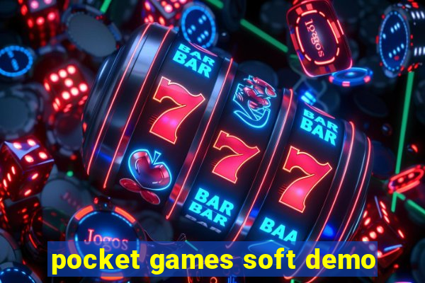 pocket games soft demo