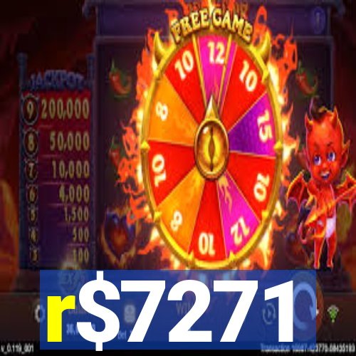 r$7271