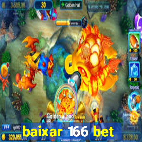 baixar 166 bet