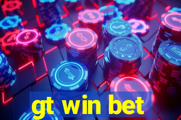 gt win bet