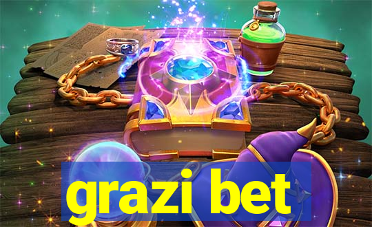 grazi bet