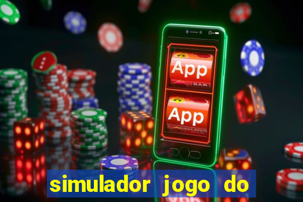 simulador jogo do fortune tiger