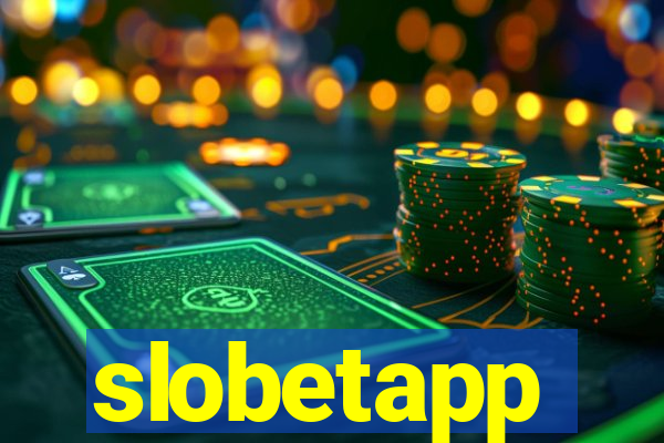 slobetapp