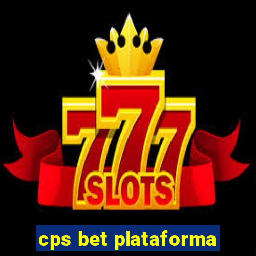 cps bet plataforma