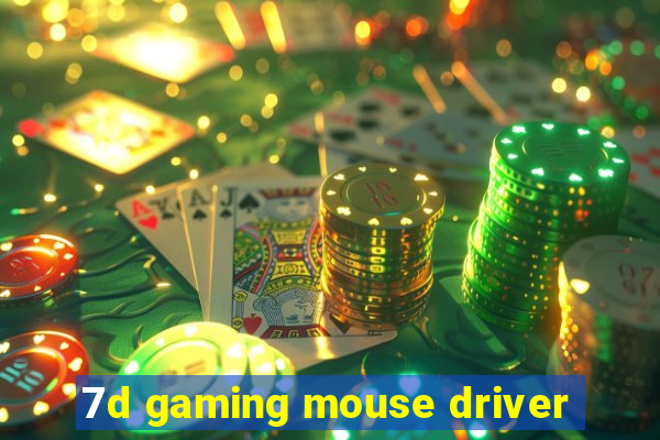 7d gaming mouse driver