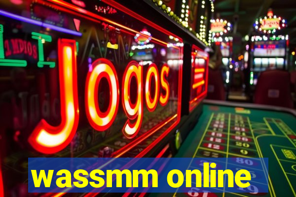 wassmm online