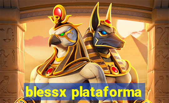 blessx plataforma