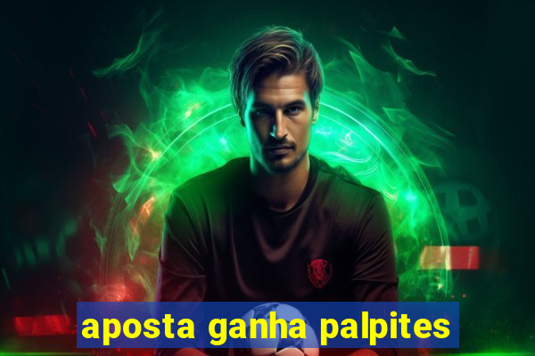 aposta ganha palpites