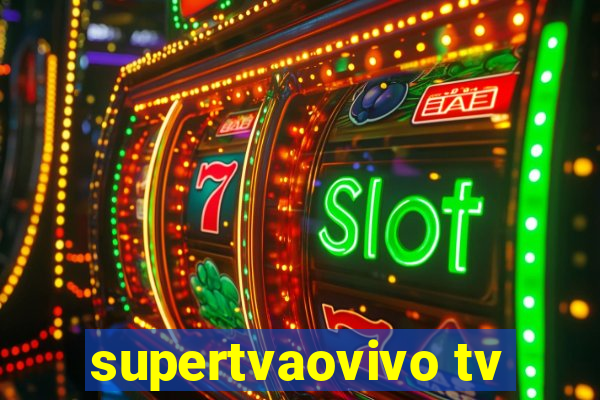 supertvaovivo tv