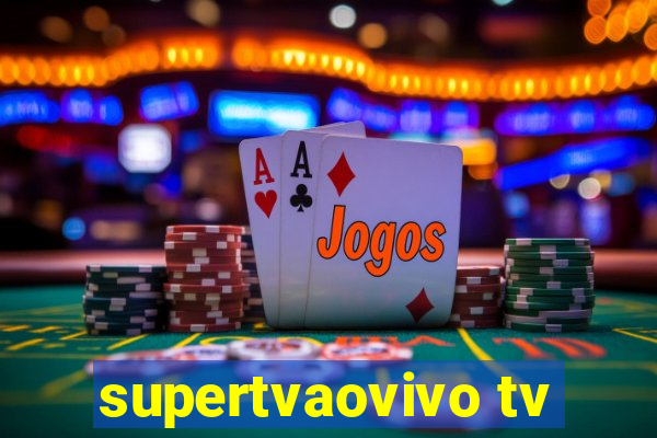 supertvaovivo tv