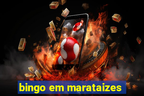 bingo em marataizes