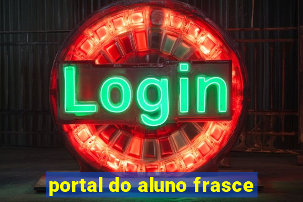 portal do aluno frasce