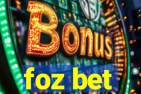 foz bet