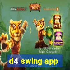 d4 swing app