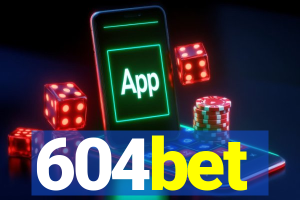 604bet