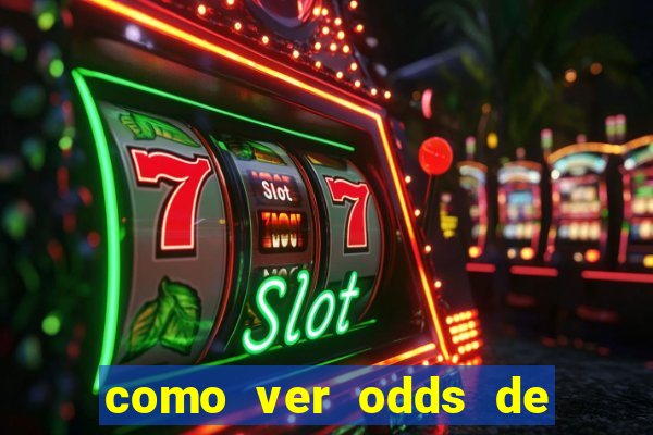 como ver odds de jogos passados