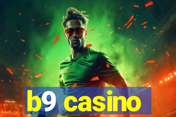 b9 casino