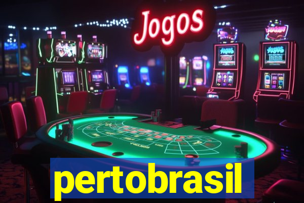 pertobrasil