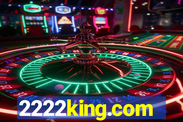 2222king.com