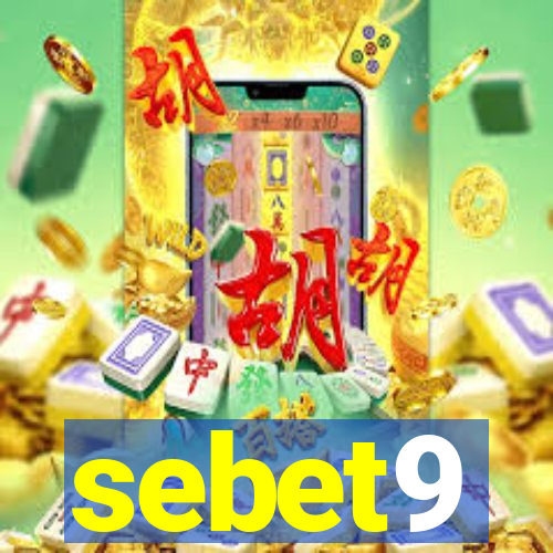 sebet9