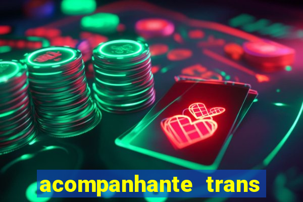 acompanhante trans santos sp