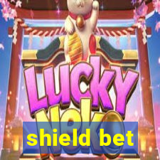 shield bet