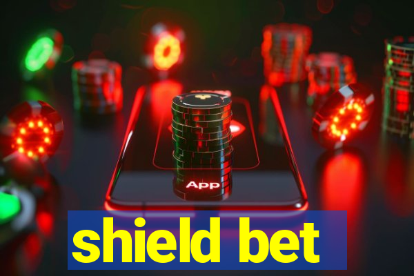 shield bet