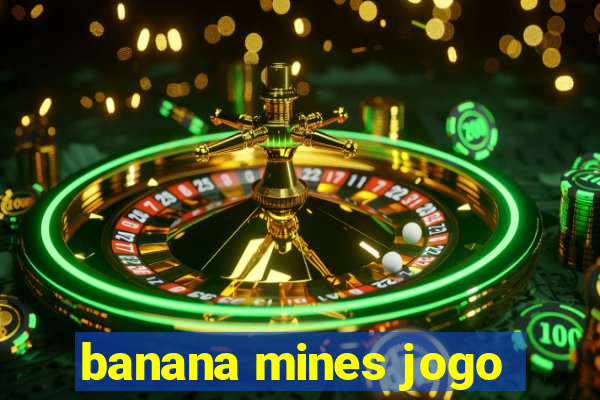 banana mines jogo