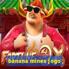 banana mines jogo