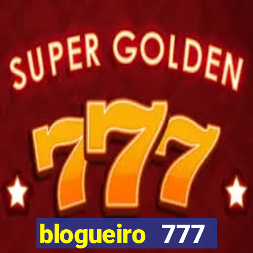 blogueiro 777 plataforma login