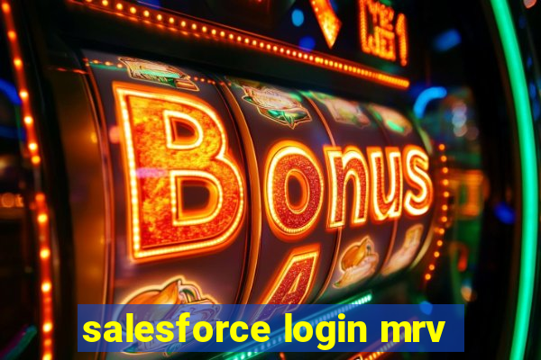 salesforce login mrv