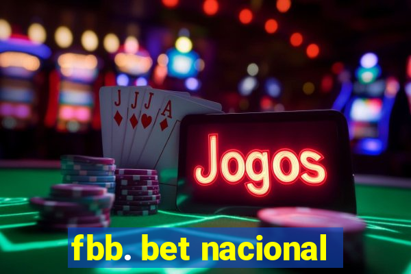 fbb. bet nacional