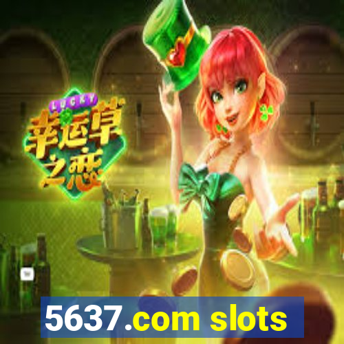 5637.com slots