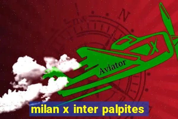 milan x inter palpites