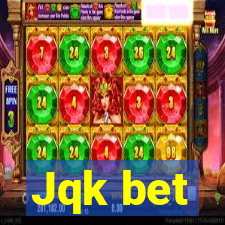 Jqk bet