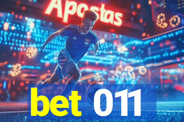 bet 011