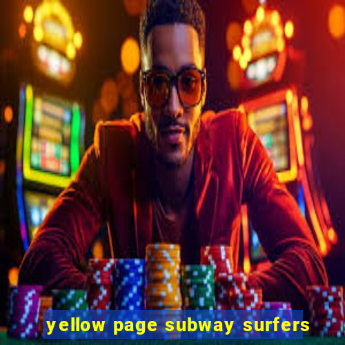 yellow page subway surfers