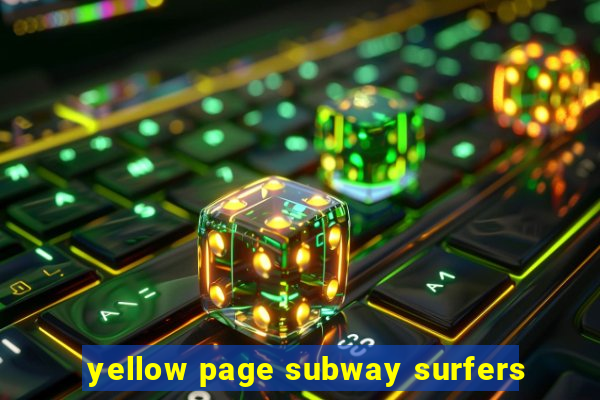 yellow page subway surfers