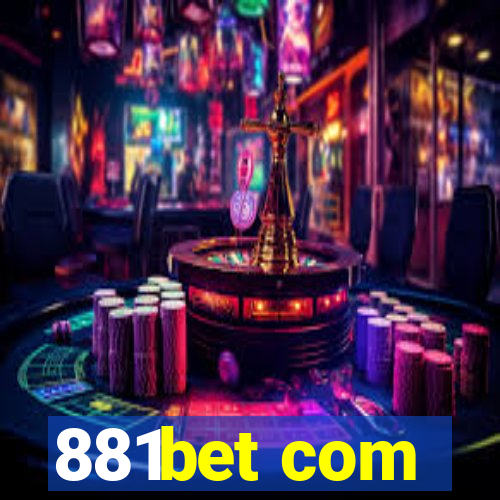 881bet com