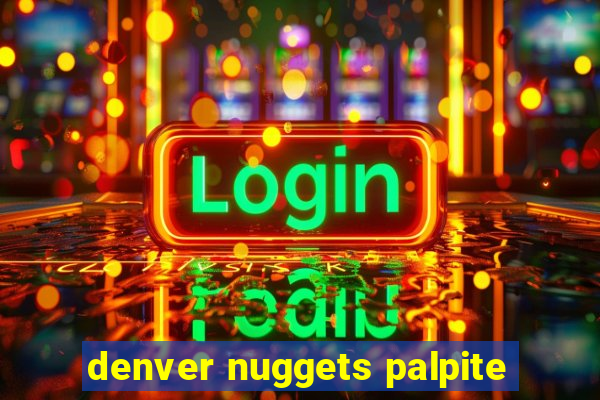 denver nuggets palpite