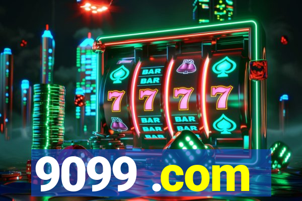 9099 .com