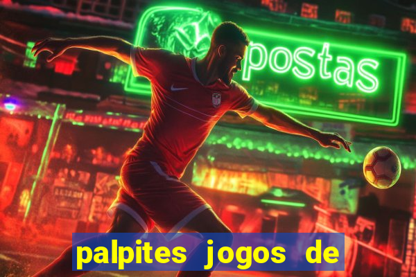 palpites jogos de hoje favoritos