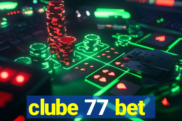 clube 77 bet