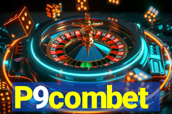 P9combet