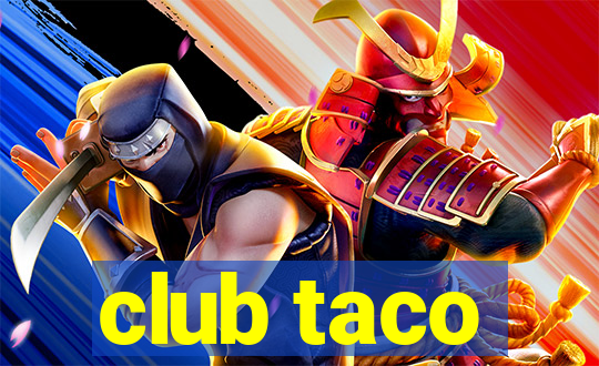 club taco