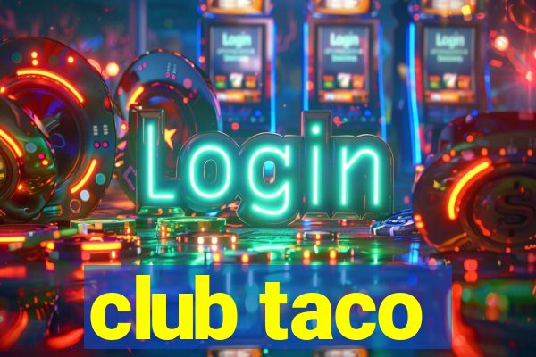 club taco