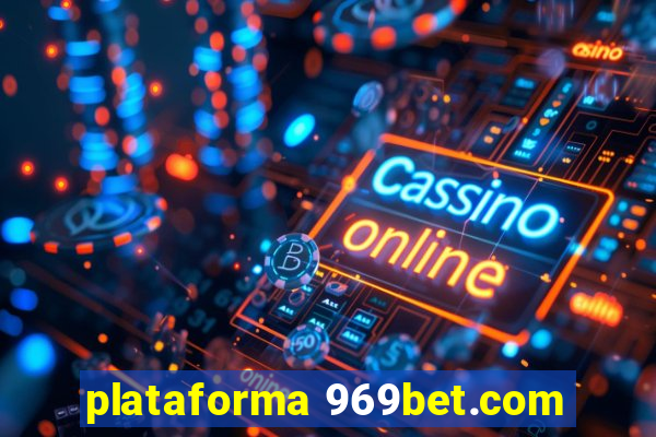 plataforma 969bet.com