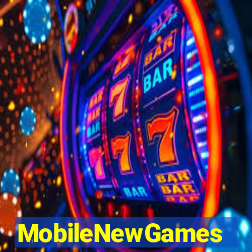 MobileNewGames