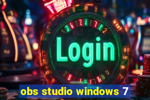 obs studio windows 7