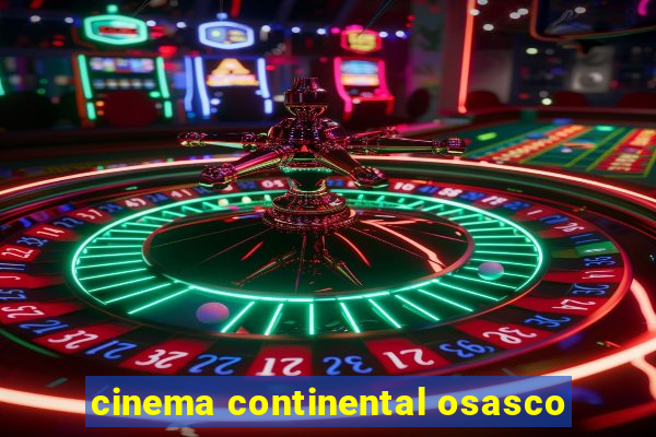 cinema continental osasco